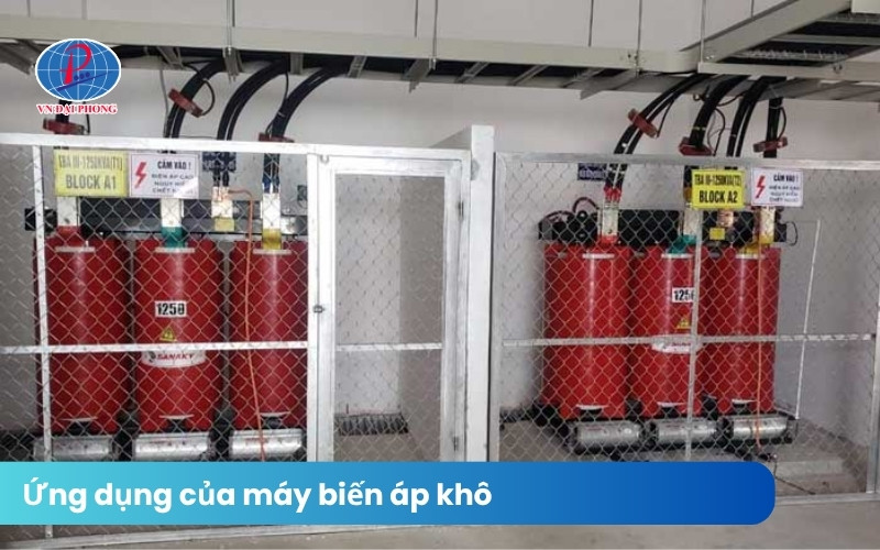 Các ứng dụng thực tế của máy biến áp khô